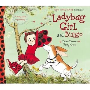 Ladybug Girl and Bingo -- David Soman